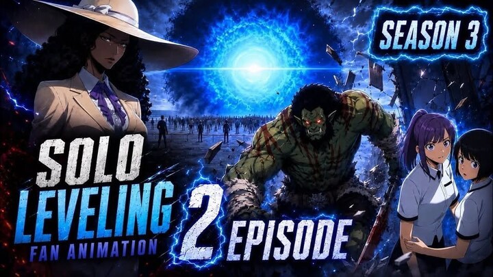 Solo Leveling Season 3 Ep 2