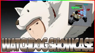 🐶WATCHDOG SHOWCASE🐶IN ONE PUNCH MAN: DESTINY (ROBLOX)