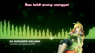 Sa Susunod Nalang - Nightcore w/ Lyrics