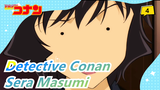 [Detective Conan] [Conan] Sera Masumi CUT| Bagian 6_4