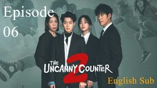 The Uncanny Counter Season 2- Counter Punch EP 06 (English Sub)