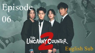 The Uncanny Counter Season 2- Counter Punch EP 06 (English Sub)