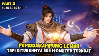 PEMUDA KAMPUNG LEMAH TAPI TUBUHNYA ADA MOSNTER TERKUAT - CHARM OF SOUL PETS PART 2