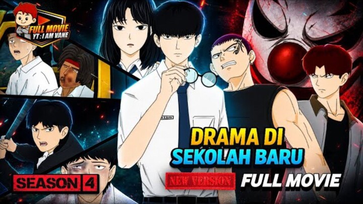 Drama disekolah baru FULL MOVIE - Season 4