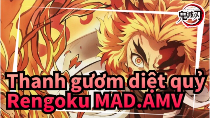 Thanh gươm diệt quỷ
Rengoku MAD.AMV