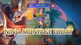 NINJA MONTAGE TODAY