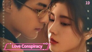 [ SUB INDO] Love Conspiracy Ep 19