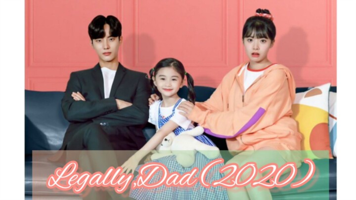 LEGALLY, DAD (2020) Episode 1