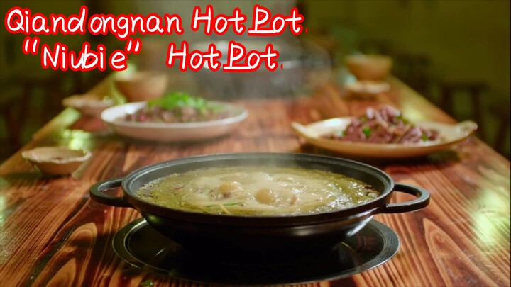 Qiandongnan Hot Pot—“Niubie” Hot Pot