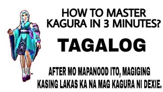 MASTER KAGURA IN 3 MINUTES