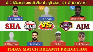 SHA vs AJM Dream11 Prediction Today Match | SHA vs AJM Dream11 Prediction #viral #possible11