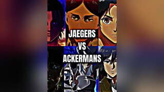 Jaegers Vs Ackermans mikasaackerman mikasa eren erenjaeger erenyeager erenjeager erenedit mikasaedit levi leviackerman ackerman kenny kennyackerman leviedit kennyackermanedit carlajaeger grishajaeger 