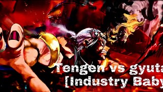 Tengen uzui vs gyutaro/ industry baby /AMV
