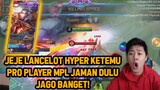 PAKE LANCELOT HYPER KETEMU PRO PLAYER MPL TERBAIK DULU! MM NYA JAGO! - Mobile Legends