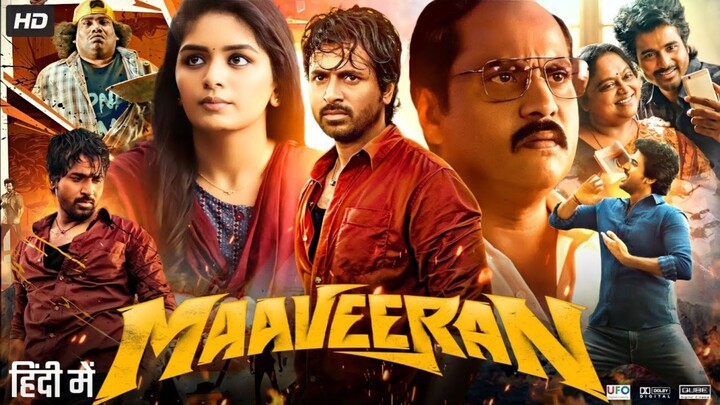 Maaveeran Hindi Dubbed Full Movie | Sivakarthikeyan | South Indian Action Movie 🔥🎬