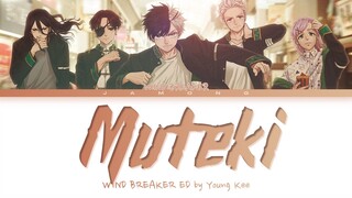 WIND BREAKER - Ending FULL "Muteki" by Young Kee (Lyrics)