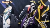 Overlord II (Short Ep 4) - Tụ hội Thủ hộ giả các tầng #Overlord