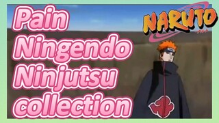Pain Ningendo Ninjutsu collection
