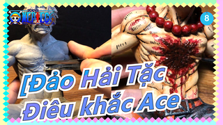 [Đảo Hải Tặc] Điêu khắc Ace_8