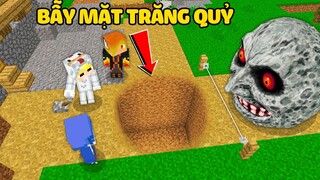 TÔ GÀ THỬ THÁCH 24H TIÊU DIỆT MẶT TRĂNG QUỶ BẰNG BẪY SIÊU XỊN TRONG MINECRAFT*5 BẪY ĐỂ BẮT MẶT TRĂNG