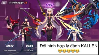 Honkai impact. 3 Herscher vs Kallen, 2 con phế vật đứng ở ngoài mịa đi 😂😂😂