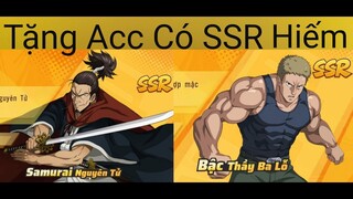 One punch Man The Strongest: Tặng 3 Acc SSR Hiếm( Samurai, Tank top, Vua Biển, đen bóng,Bi Vàng,) ✔