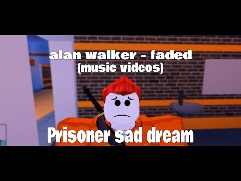 ROBLOX Sad Dream | Alan Walker - Faded (Music Videos)