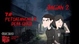 Petualangan Di Desa Ghaib - Bagian 2 Animasi Horor