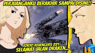 TOKYO REVENGERS CHAPTER 221 (REVIEW)| SELAMAT JALAN DRAKEN! MIKEY AKHIRNYA MUNCUL!