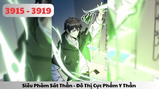 Truyện Audio l Siêu Phàm Sát Thần - Đô Thị Cực Phẩm Y Thần - Tập 3915 - 3919 l TOFU Review