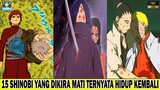 KENA PRANK !!! INILAH 15 SHINOBI YANG DIKIRA MATI TERNYATA HIDUP KEMBALI - [Naruto/Boruto]