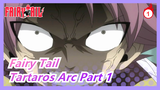 [Fairy Tail/MAD] Tartaros Arc Part 1, We Fight_1