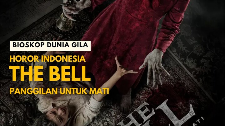 THE BELL: PANGGILAN UNTUK MATI (2026) - HOROR INDONESIA TERBARU