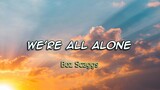 We're All Alone - Boz Scaggs ( KARAOKE )