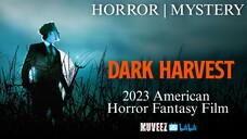 Dark Harvest (2023)