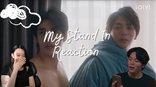 My Stand-In ตัวนาย ตัวแทน Episode 10 Reaction (cut)