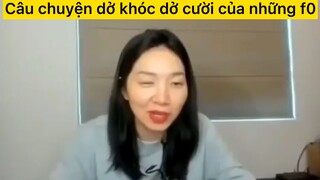 Câu chuyện dở khóc dở cười của những f0😂