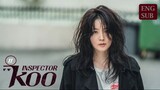 Inspector Koo E11 | English Subtitle | Thriller, Comedy | Korean Drama