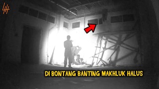 🔴 462- DI BONTANG BANTING MAKHLUK HALUS SAMPAI KELENGER | UJI NYALI