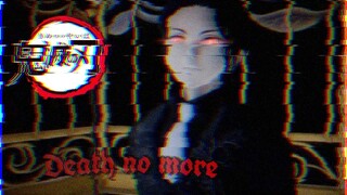 •《MMD | Death no more | Demon slayer | Original motion》•