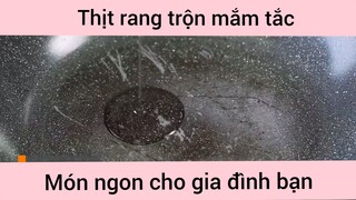 thịt rang trộn mắm tắc