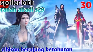 Batle Through The Heavens Ranah Abadi S29 Part 30 : Cibiran Berujung Ketakutan