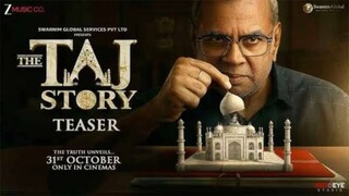 The Taj Story (2025)