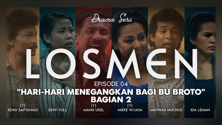 TVRI: Drama Series Klasik "Losmen (1985)" Episode 04 (RR: 2026/10/11)