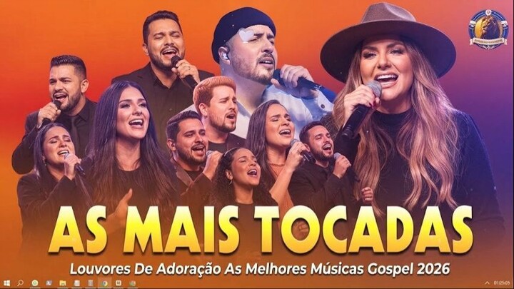 Louvores De Adoração As Melhores Músicas Gospel 2026 - AS MELHORES MÚSICAS GOSPEL 2026