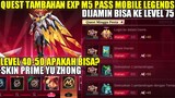 QUEST TAMBAHAN EXP M5 PASS MOBILE LEGENDS!LEVEL 40 BISA KE LEVEL 75 KLAIM SKIN YU ZHONG PRIME GRATIS