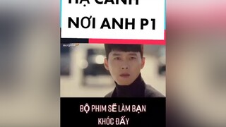 "Nếu em nhớ anh quá,thì em phải làm sao đây"😓 có ai xem mà khóc như mình luôn hong😓xuhuong hacanhnoianh phimhay tinhyeu fyp lentoptiktok phim