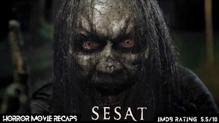 Horror Recaps | Sesat (2018) Movie Recaps