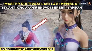 Luar Biasa Kecepatan Membuka Meridian Kecil Yang Tak Masuk Akal - Alur Cerita Donghua Baru MJTAW #12