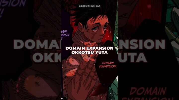 DOMAIN EXPANSION OKKOTSU YUTA #shorts #jujutsukaisen